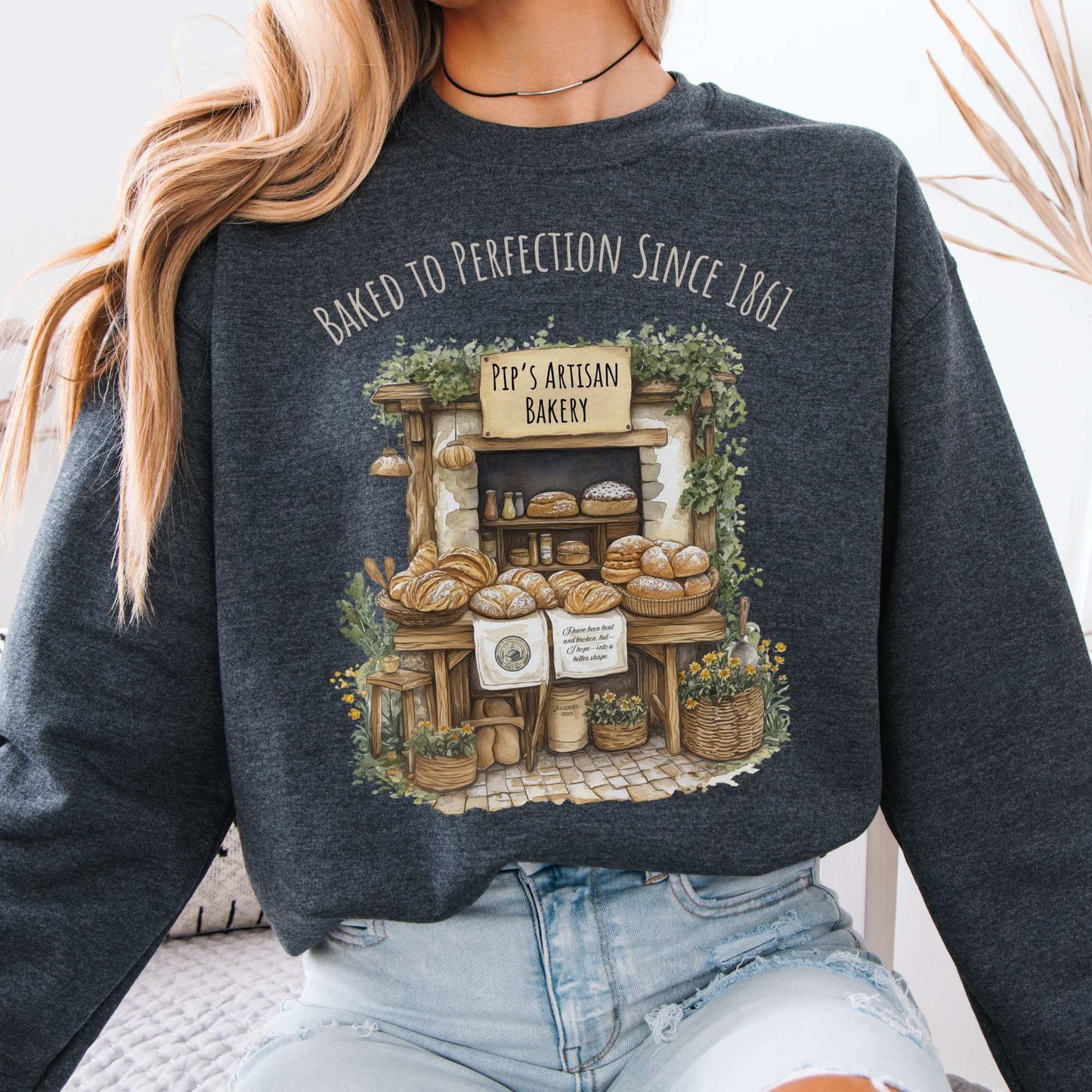 Baked To Perfection Since 1861 Pip's Artisan Bakery Great Expectations Sweatshirt Dark Heather / S Sweatshirt The Mystic Eden Bookish Book Lovers