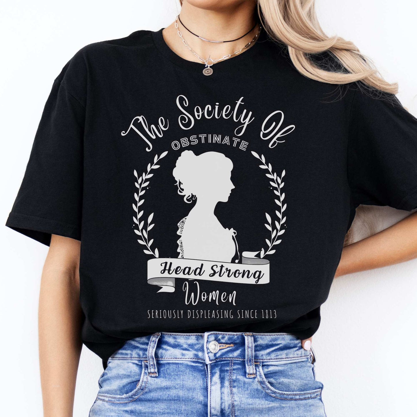 The Society of Obstinate Head Strong Women Jane Austen Shirt Black / S T-Shirt The Mystic Eden Bookish Book Lovers