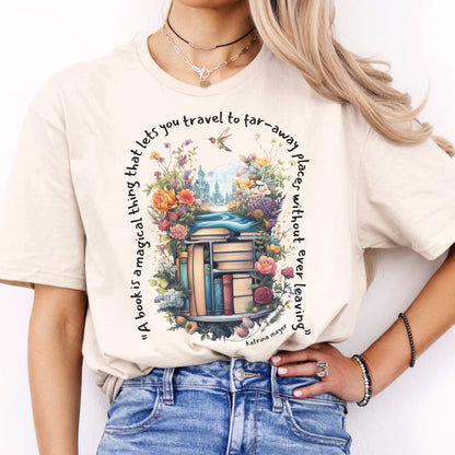 A Book Is A Magical Thing That Takes You To Far Away Places Tee Natural / S T-Shirt The Mystic Eden Bookish Book Lovers