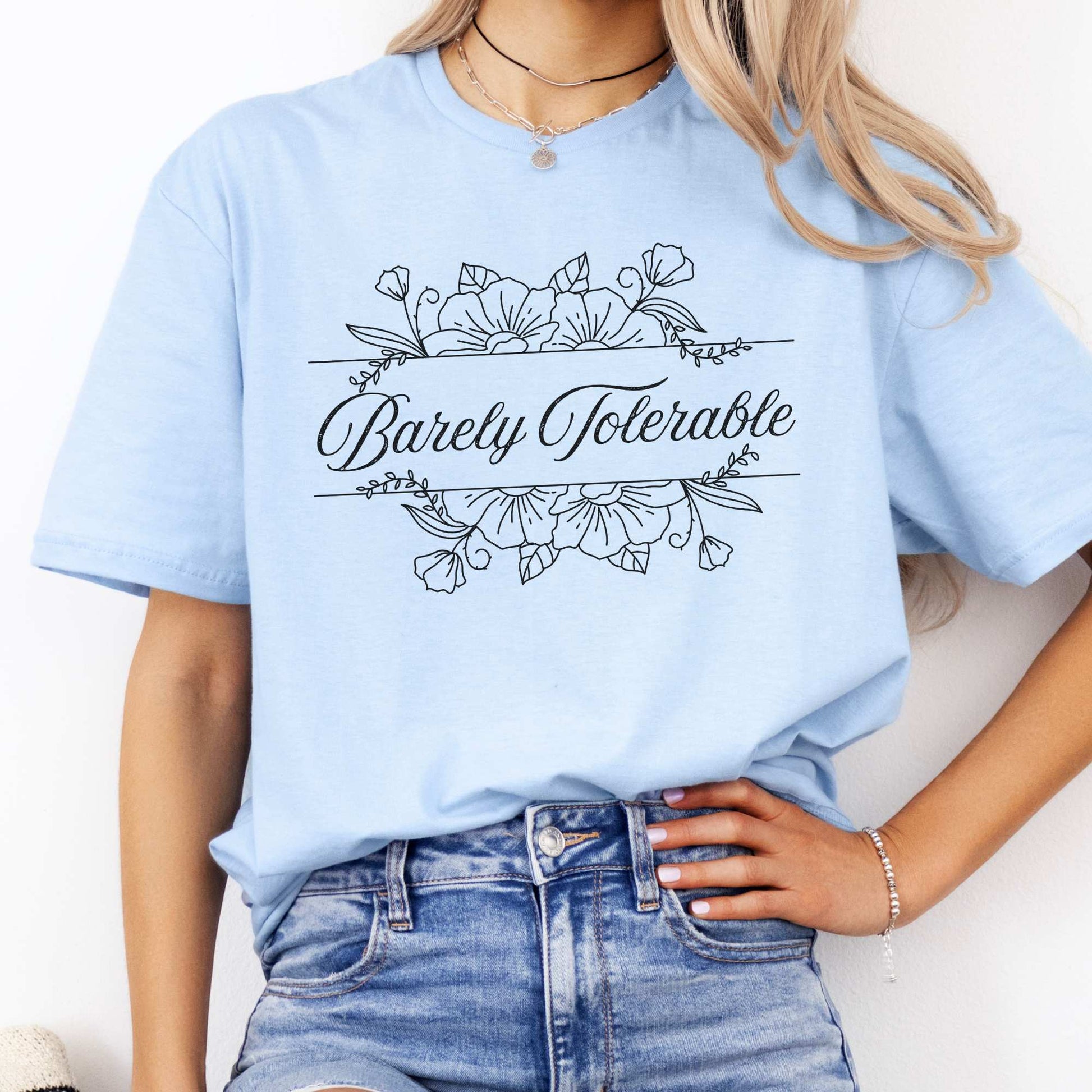 Barely Tolerable Jane Austen Bookish Shirt Light Blue / S T-Shirt The Mystic Eden Bookish Book Lovers