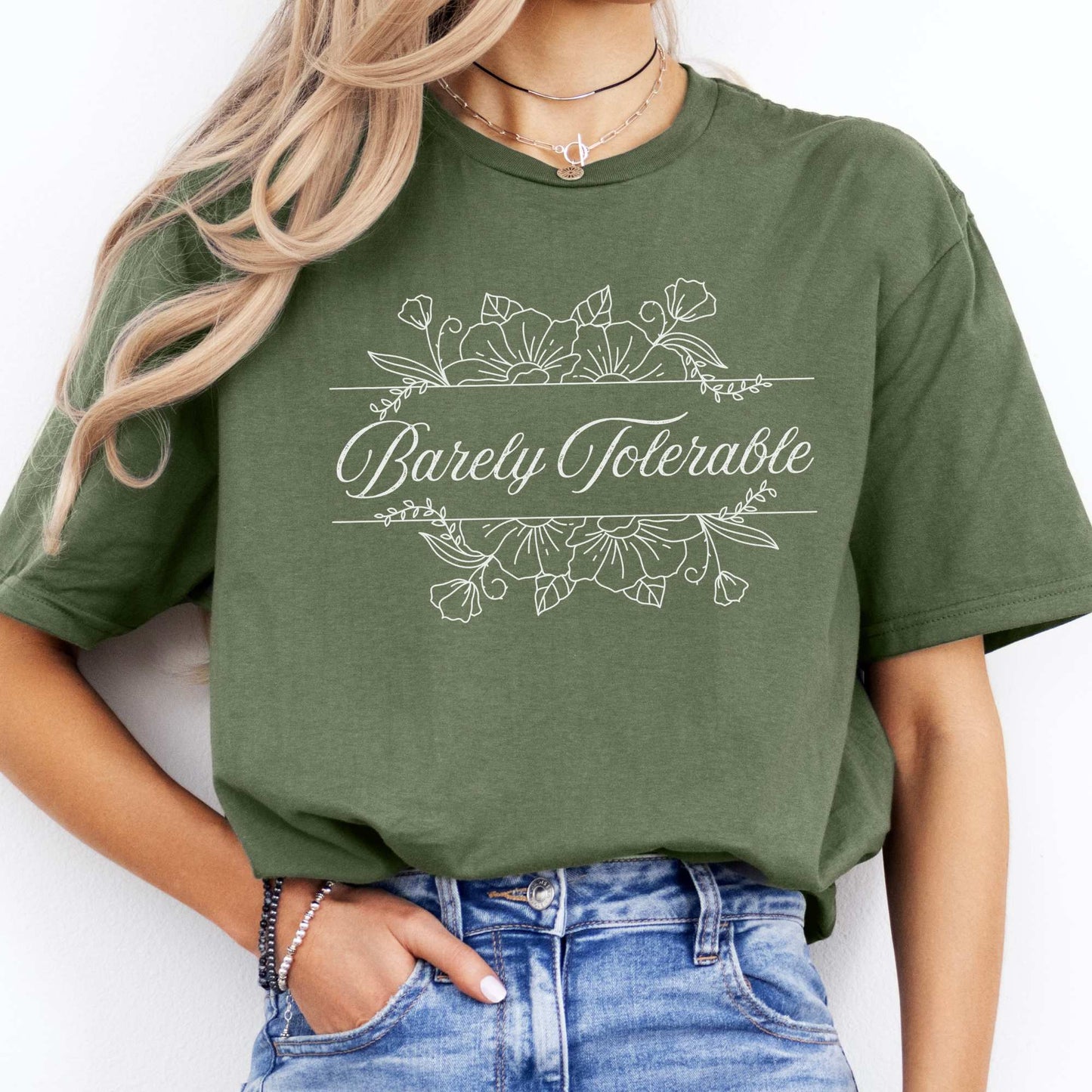 Barely Tolerable Jane Austen Bookish Shirt Military Green / S T-Shirt The Mystic Eden Bookish Book Lovers
