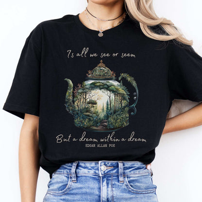 Dream Within A Dream Edgar Allan Poe Shirt Black / S T-Shirt The Mystic Eden Bookish Book Lovers