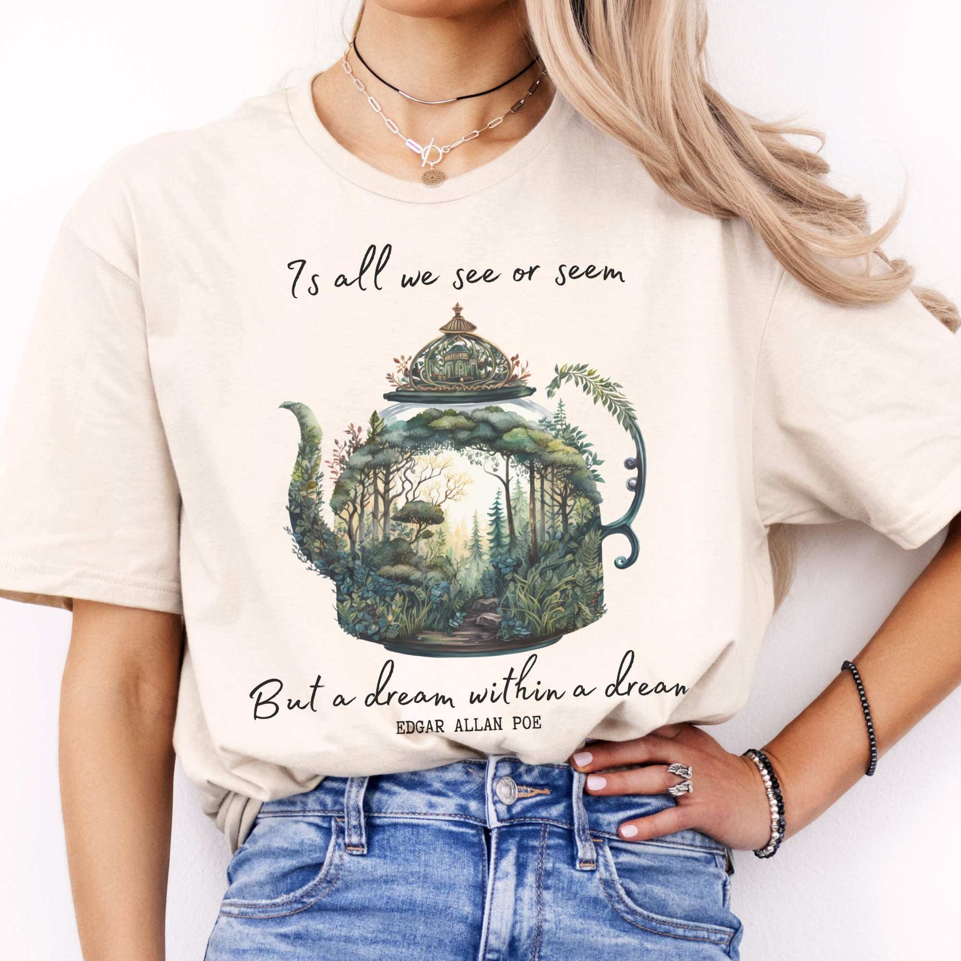 Dream Within A Dream Edgar Allan Poe Shirt Natural / S T-Shirt The Mystic Eden Bookish Book Lovers