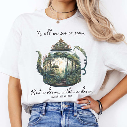 Dream Within A Dream Edgar Allan Poe Shirt White / S T-Shirt The Mystic Eden Bookish Book Lovers