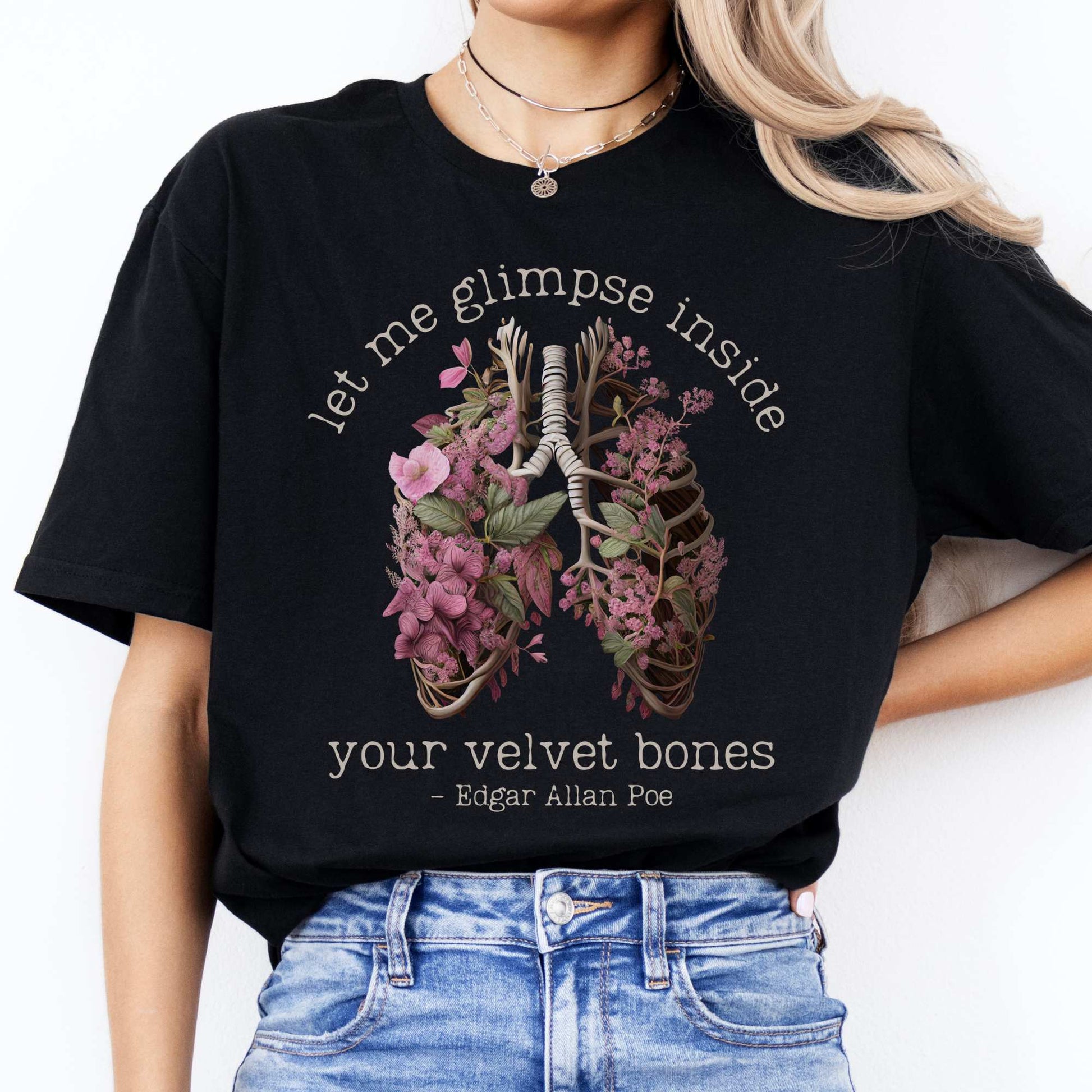 Edgar Allan Poe Let Me Glimpse Inside Your Velvet Bones Shirt Black / S T-Shirt The Mystic Eden Bookish Book Lovers
