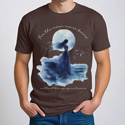 For the moon beams Without Bringing Me Dreams Annabel Lee Edgar Allan Poe Shirt Dark Chocolate / S T-Shirt The Mystic Eden Bookish Book Lovers