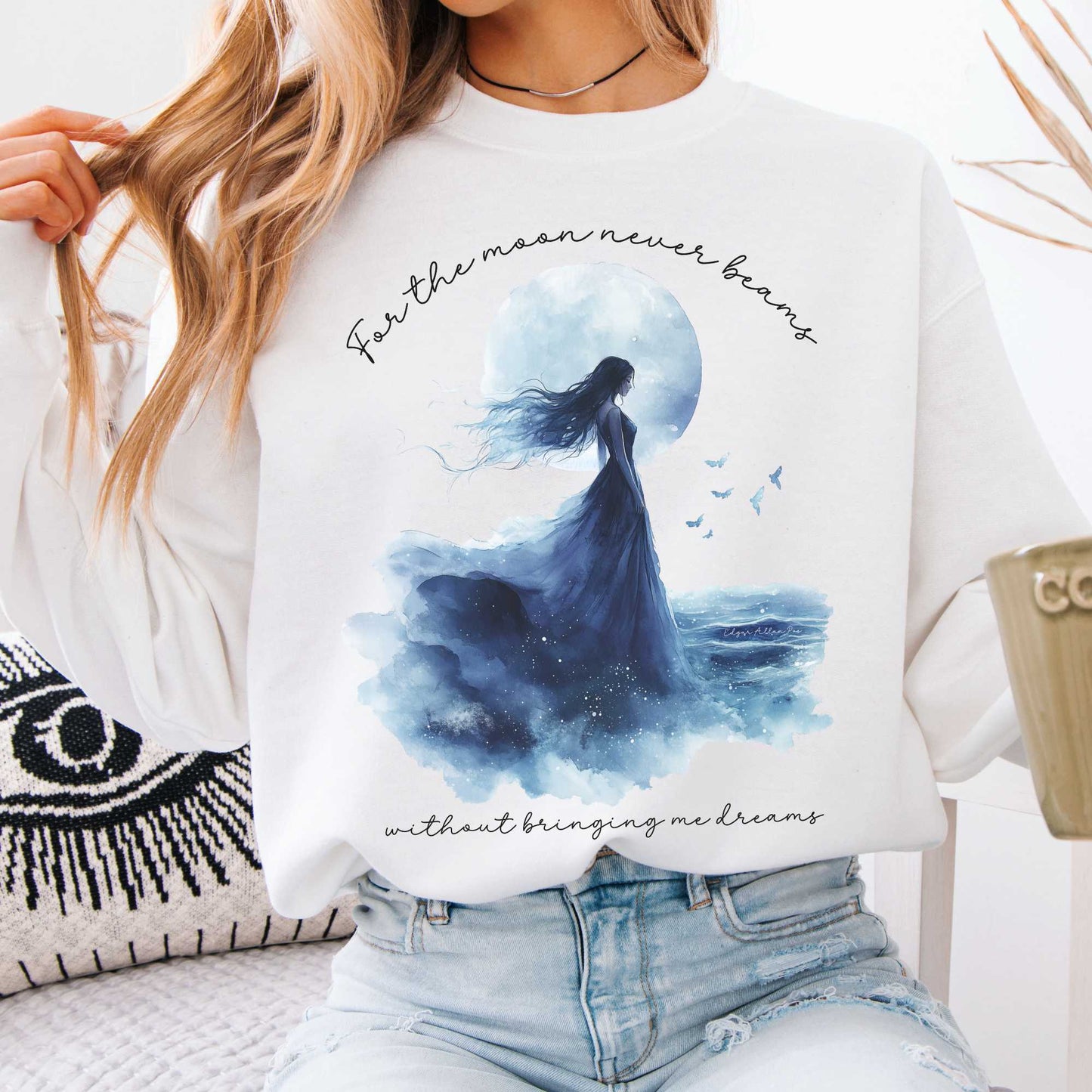 For the Moon Never Beams Without Bringing Me Dreams Annabel Lee Edgar Allan Poe Sweatshirt White / S Sweatshirt The Mystic Eden Bookish Book Lovers