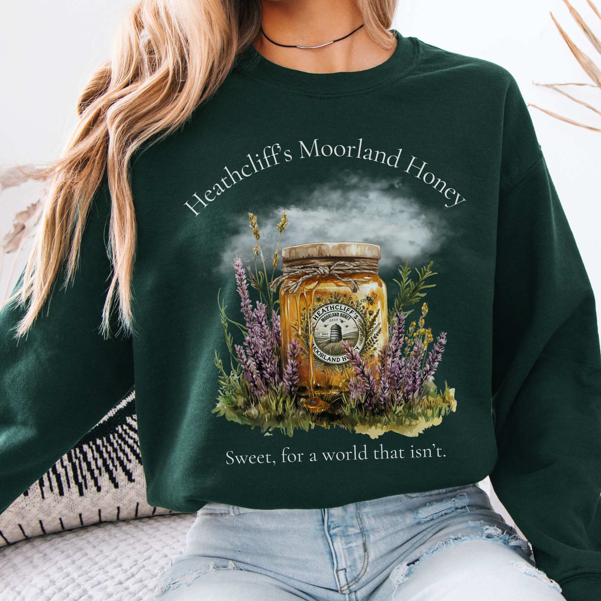Heathcliff's Moorland Honey Sweatshirt Forest Green / S Sweatshirt The Mystic Eden Bookish Book Lovers