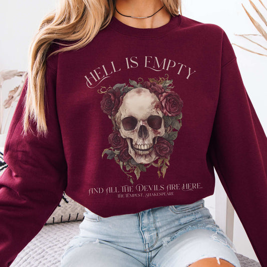Hell Is Empty And All The Devils Are Here Shakespeare Sweatshirt Maroon / S Sweatshirt The Mystic Eden Bookish Book Lovers