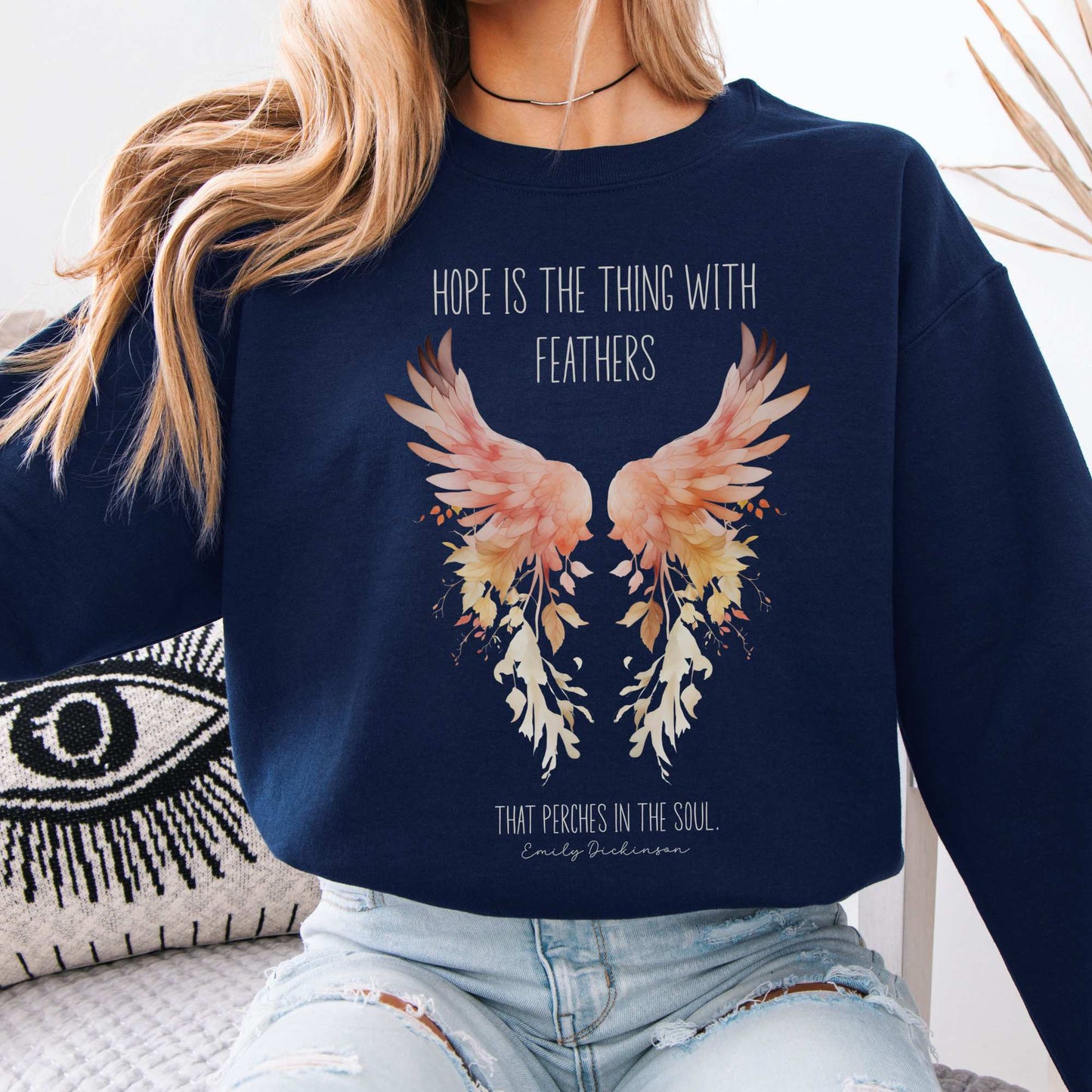 Hope is the Thing With Feathers Emily Dickinson Sweatshirt Navy / S Sweatshirt The Mystic Eden Bookish Book Lovers