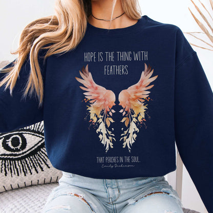 Hope is the Thing With Feathers Emily Dickinson Sweatshirt Navy / S Sweatshirt The Mystic Eden Bookish Book Lovers