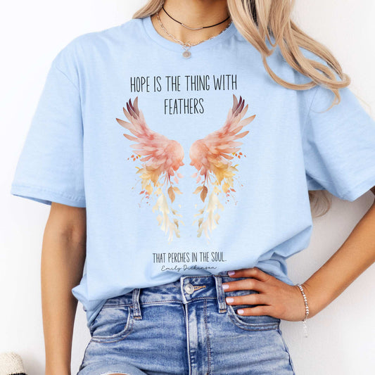 Hope is the Thing With Feathers Emily Dickinson T-Shirt Light Blue / S T-Shirt The Mystic Eden Bookish Book Lovers