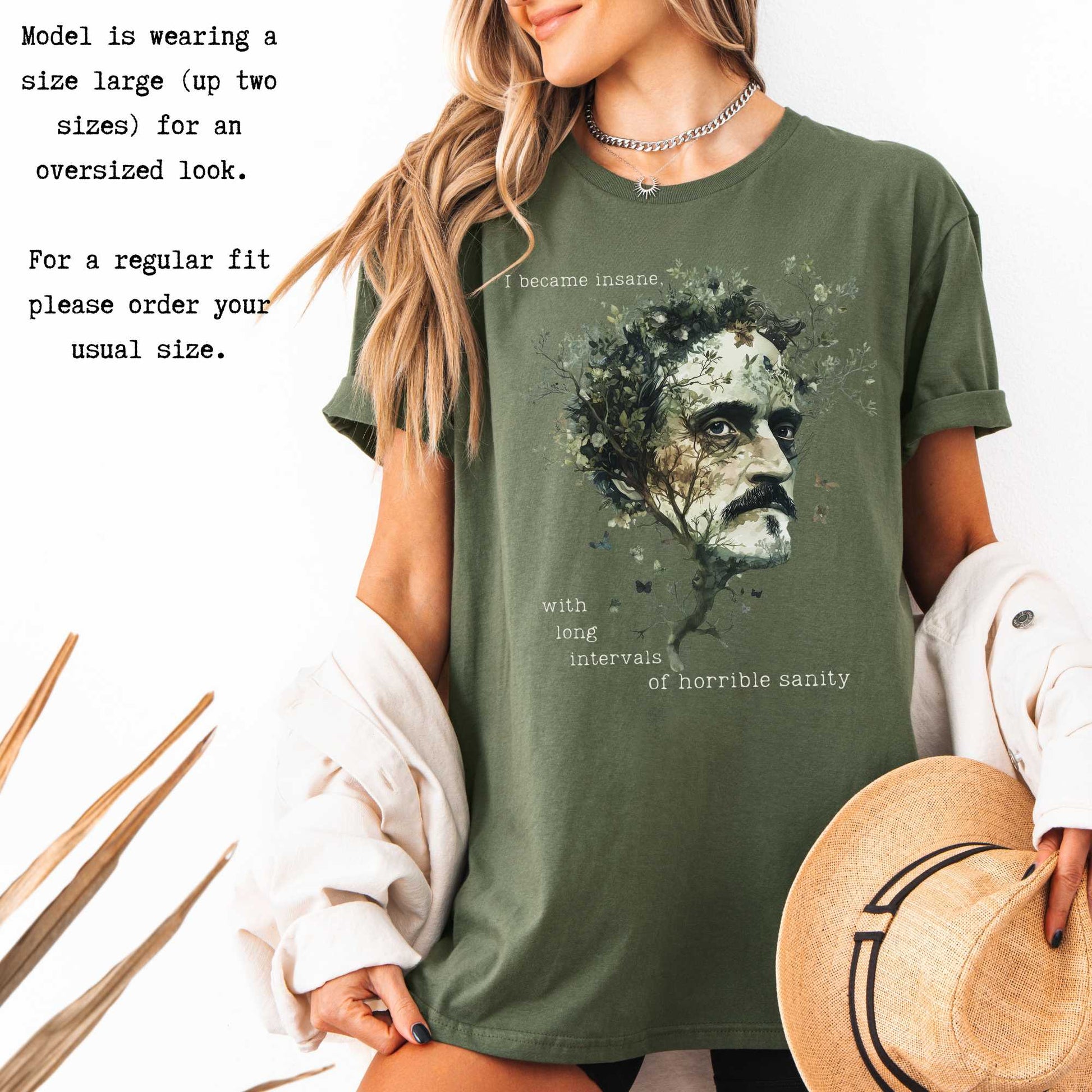 I Became Insane With Long Intervals of Horrible Sanity Edgar Allan Poe Shirt T-Shirt The Mystic Eden Bookish Book Lovers