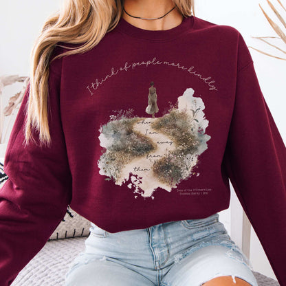 I Think Of People More KindlyWhen I am Away From Them Tess of the D’Urbervilles Sweatshirt Maroon / S Sweatshirt The Mystic Eden Bookish Book Lovers