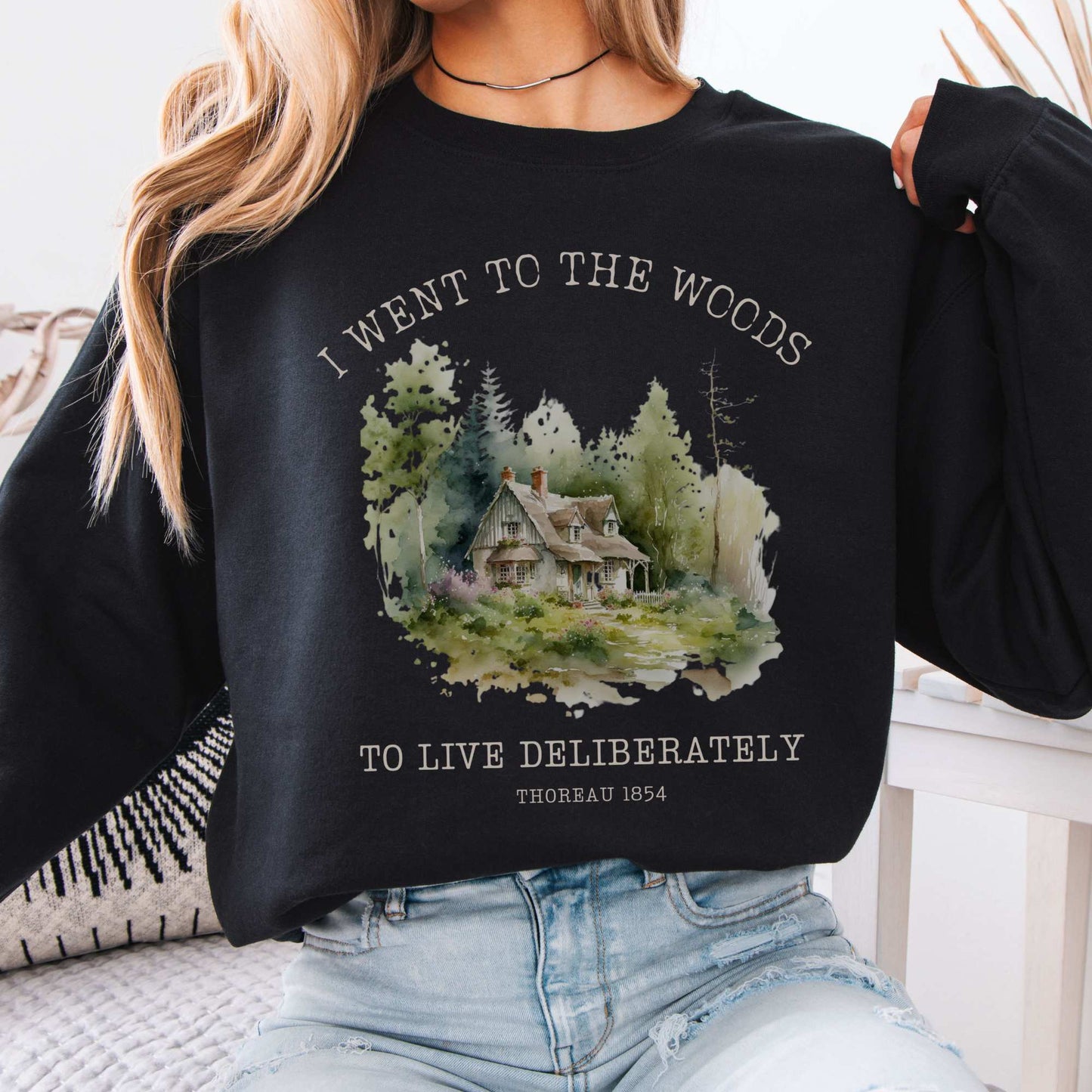 I Went To The Woods To Live Deliberately Thoreau Sweatshirt Black / S Sweatshirt The Mystic Eden Bookish Book Lovers