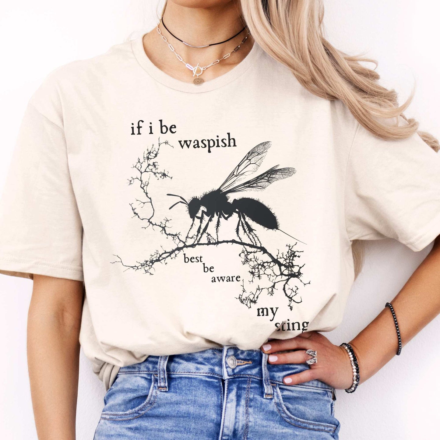 If I Be Waspish Best Be Aware My Sting - Shakespeare Shirt Natural / S T-Shirt The Mystic Eden Bookish Book Lovers