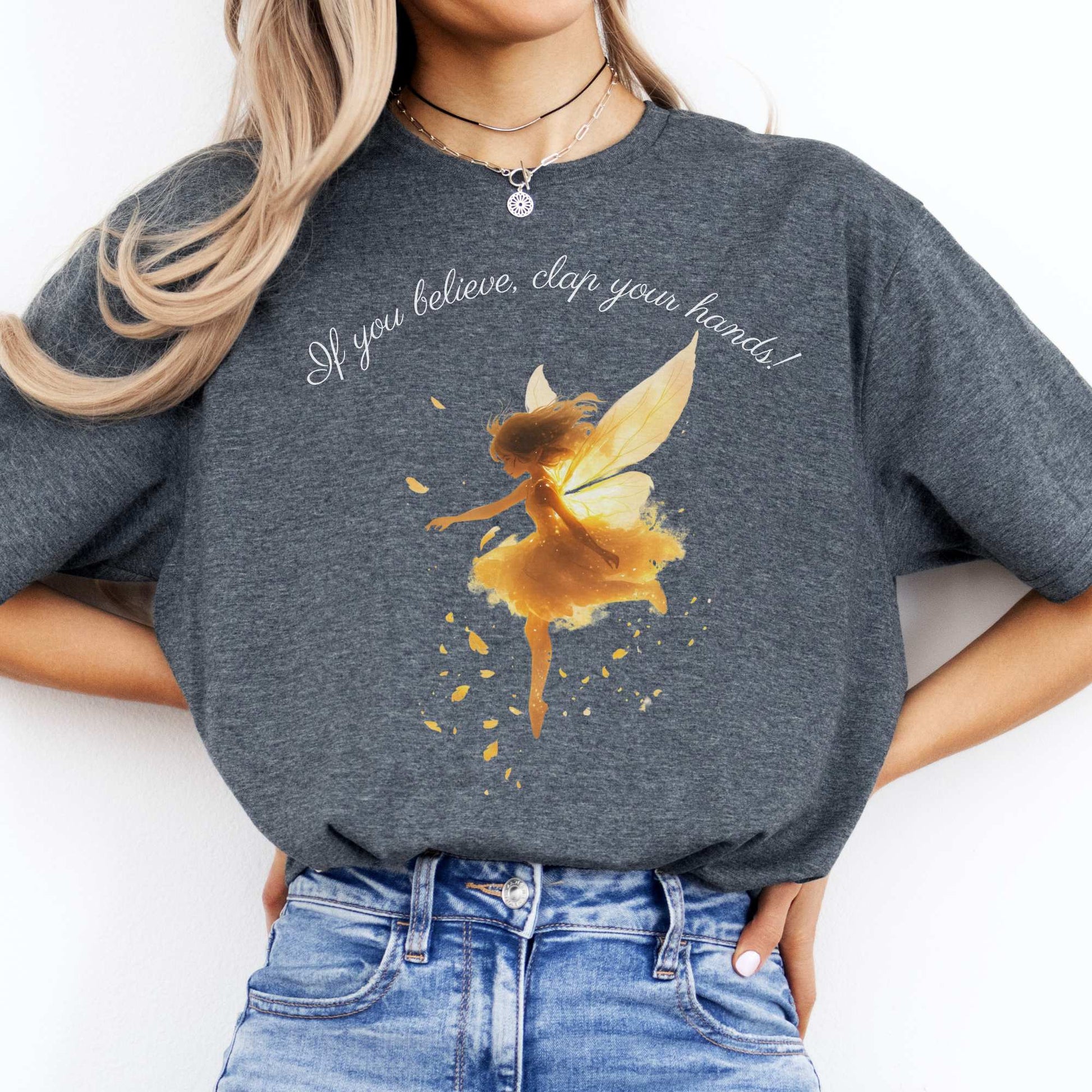 If You Believe Clap Your Hands Peter Pan Shirt - J M Barrie Dark Heather / S T-Shirt The Mystic Eden Bookish Book Lovers