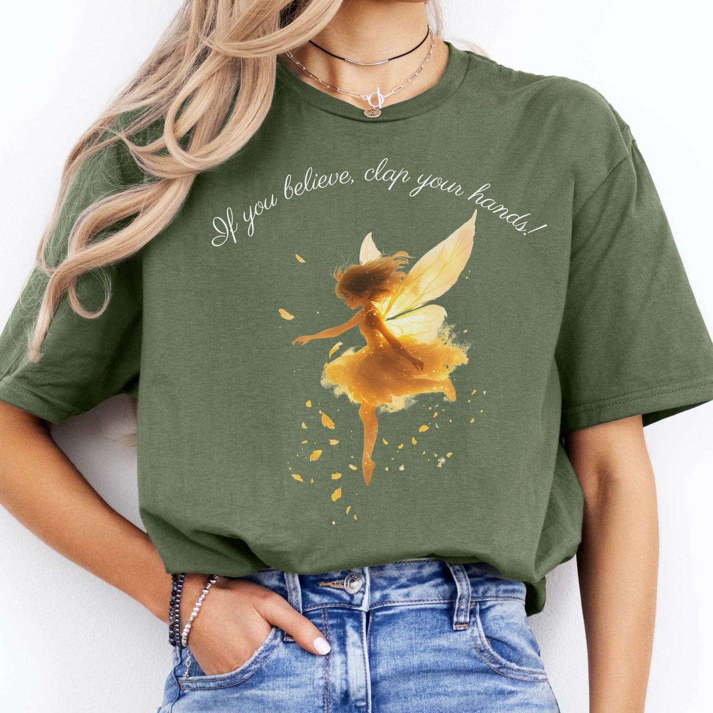 If You Believe Clap Your Hands Peter Pan Shirt - J M Barrie Military Green / S T-Shirt The Mystic Eden Bookish Book Lovers