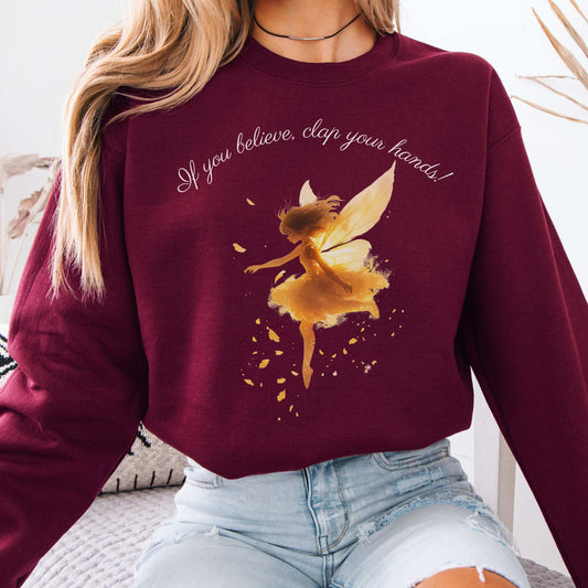 If You Believe Clap Your Hands! Peter Pan Sweatshirt Maroon / S Sweatshirt The Mystic Eden Bookish Book Lovers
