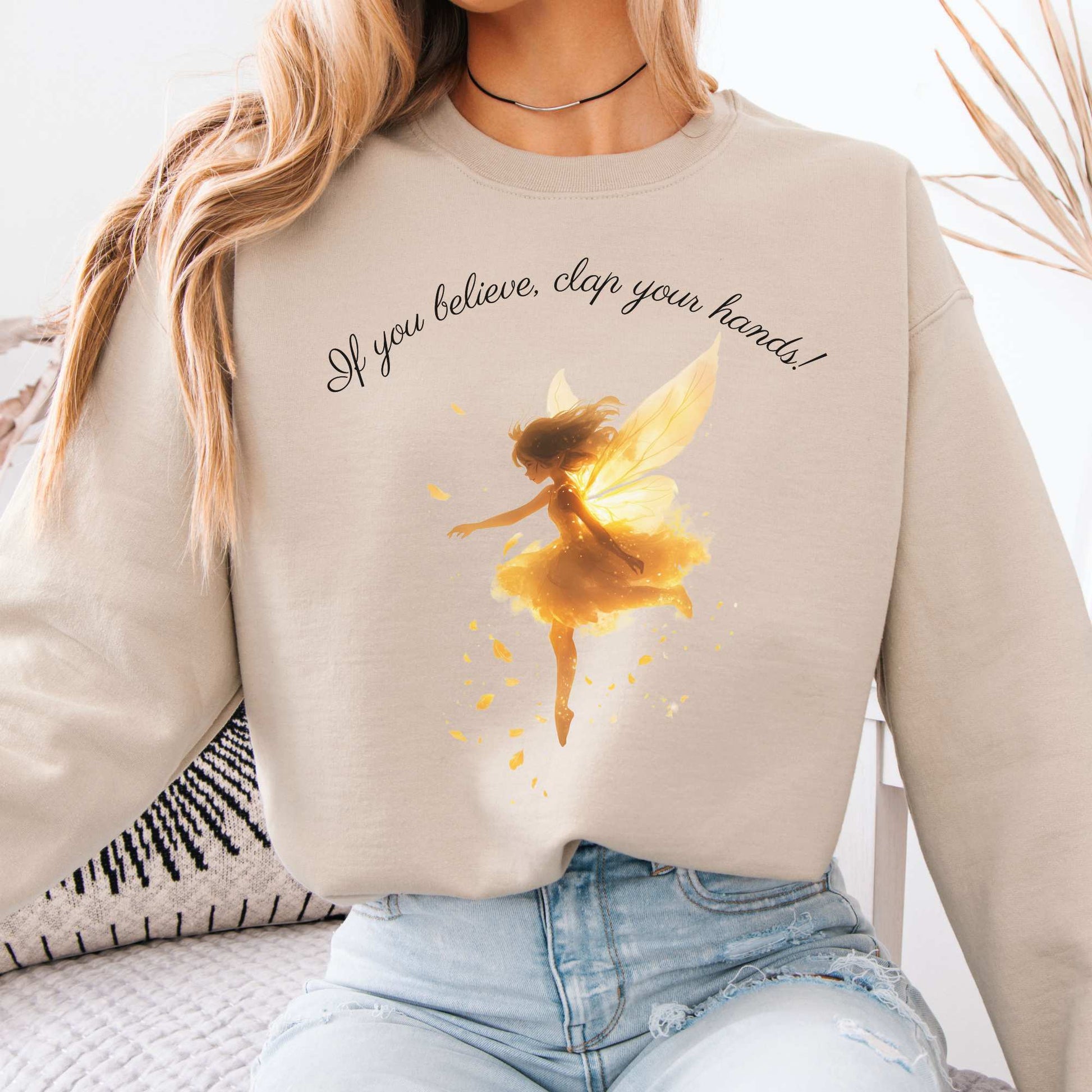 If You Believe Clap Your Hands! Peter Pan Sweatshirt Sand / S Sweatshirt The Mystic Eden Bookish Book Lovers