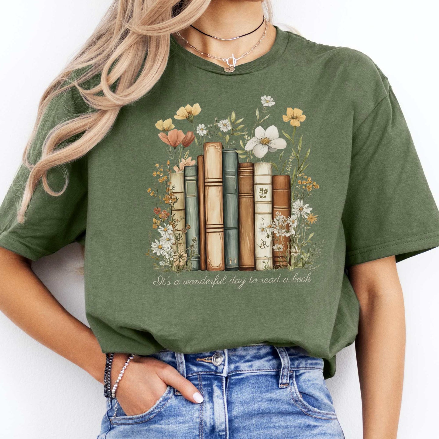 It's A Wonderful Day To Read A Book Shirt Military Green / S T-Shirt The Mystic Eden Bookish Book Lovers