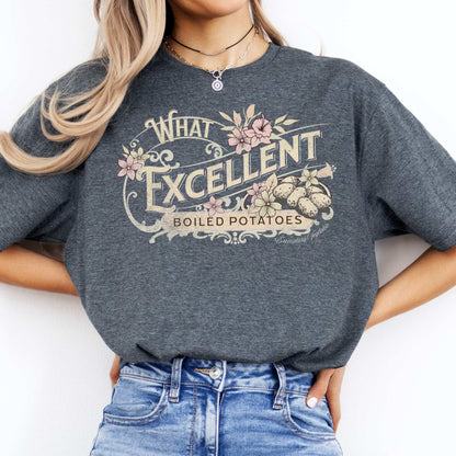 Jane Austen Shirt - What Excellent Boiled Potatoes - Pride and Prejudice Shirt Dark Heather / S T-Shirt The Mystic Eden Bookish Book Lovers