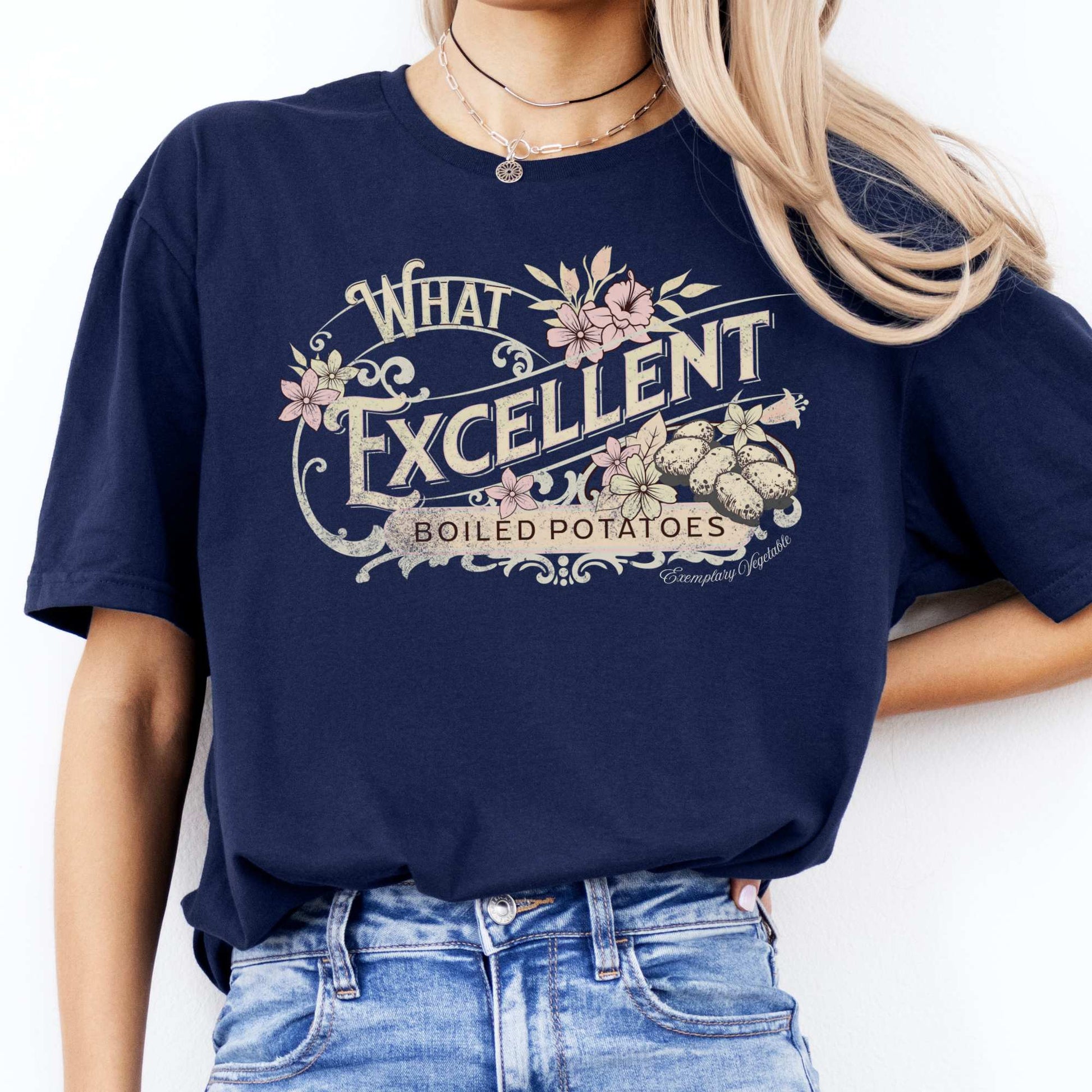 Jane Austen Shirt - What Excellent Boiled Potatoes - Pride and Prejudice Shirt Navy / S T-Shirt The Mystic Eden Bookish Book Lovers