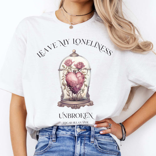 Leave My Loneliness Unbroken Edgar Allan Poe T-Shirt White / S T-Shirt The Mystic Eden Bookish Book Lovers