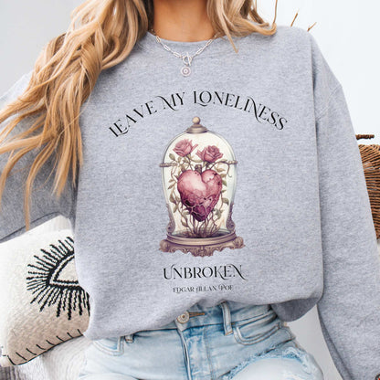 Leave My Loneliness Unbroken Poe Sweatshirt Sport Grey / S Sweatshirt The Mystic Eden Bookish Book Lovers