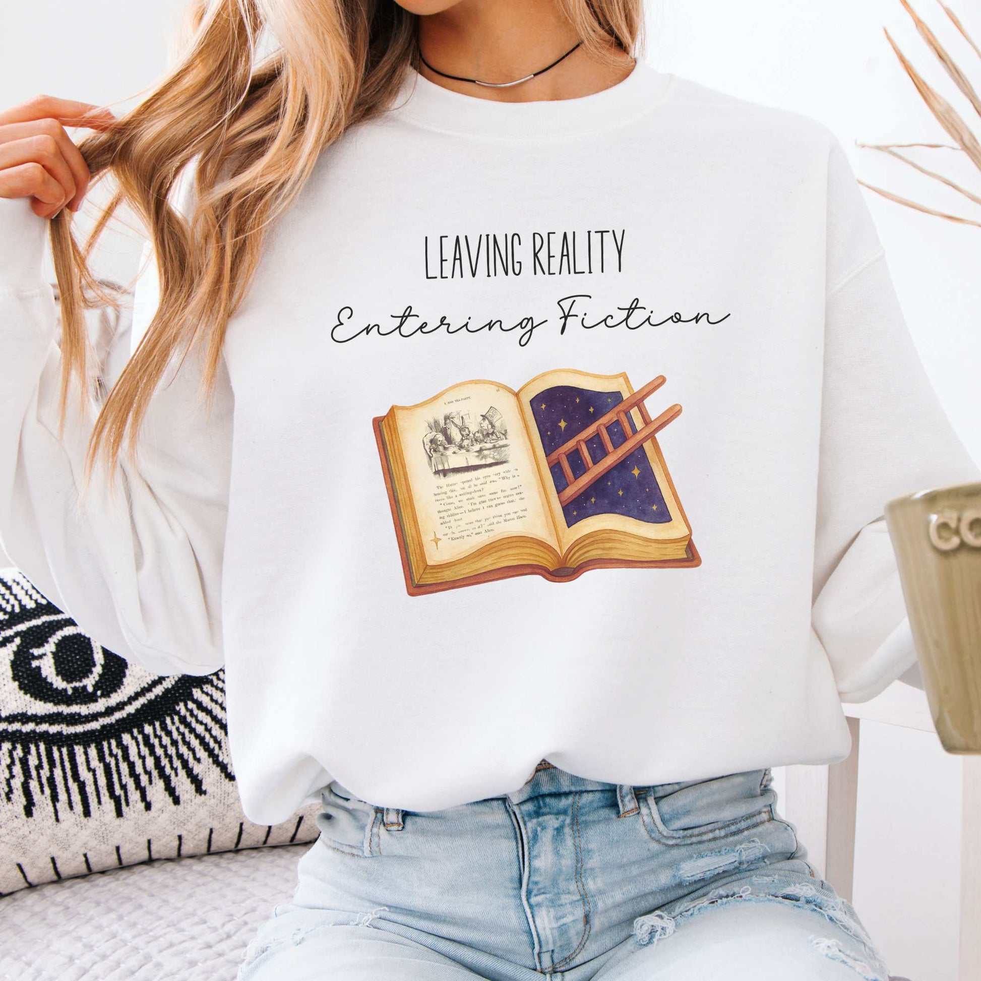Leaving Reality Entering Fiction Sweatshirt White / S Sweatshirt The Mystic Eden Bookish Book Lovers