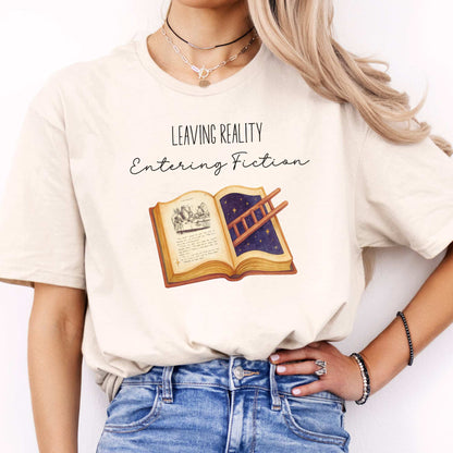 Leaving Reality Entering Fiction T-Shirt Natural / S T-Shirt The Mystic Eden Bookish Book Lovers