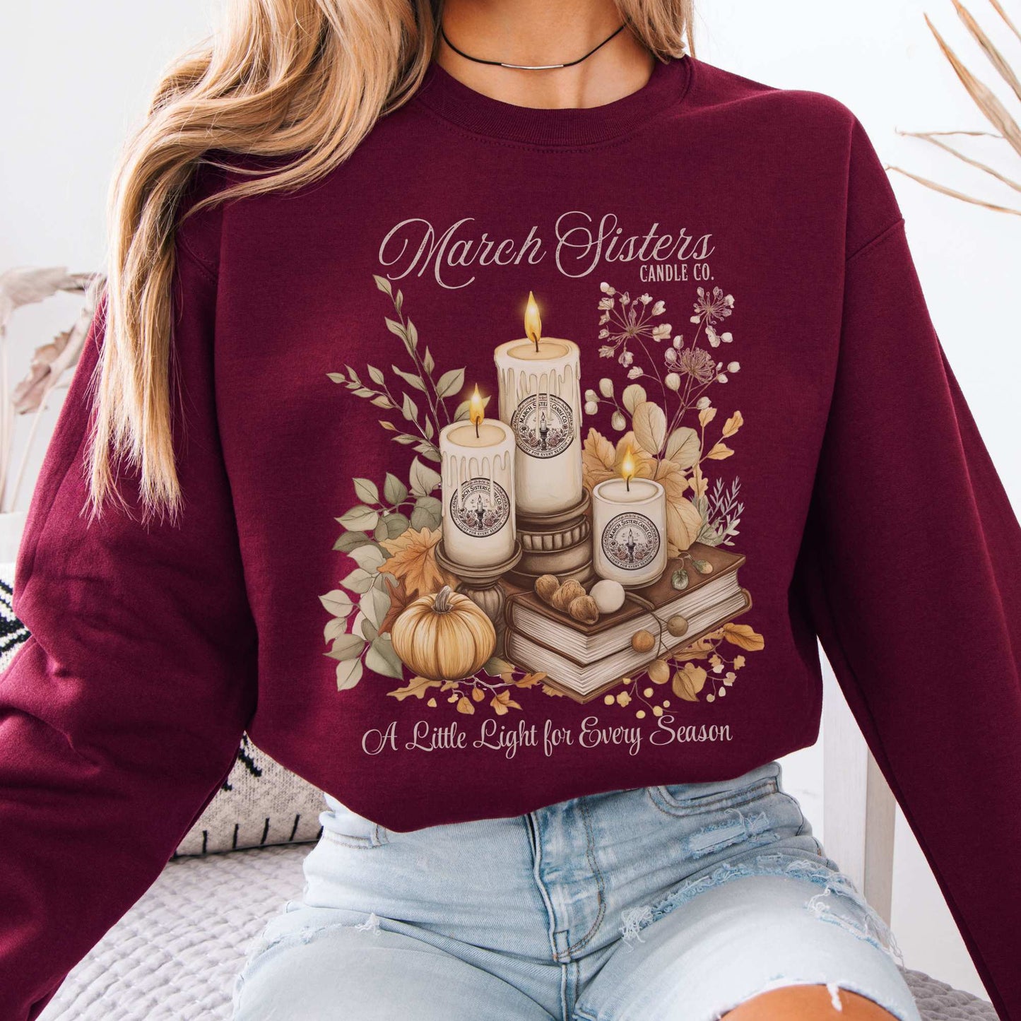 March Sisters Candle Co. Little Women Sweatshirt Maroon / S Sweatshirt The Mystic Eden Bookish Book Lovers