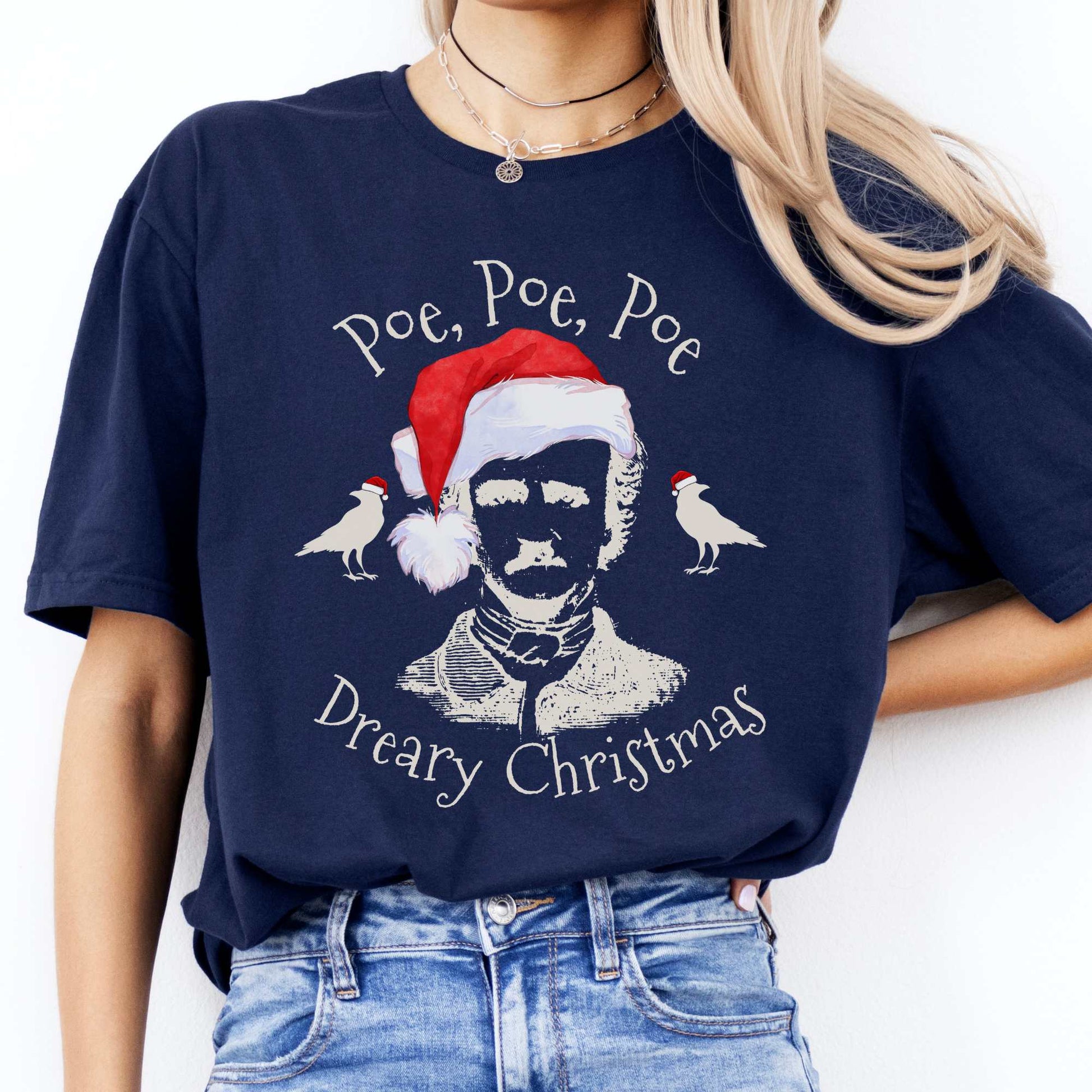 Poe, Poe, Poe - Dreary Christmas Tee Navy / S T-Shirt The Mystic Eden Bookish Book Lovers