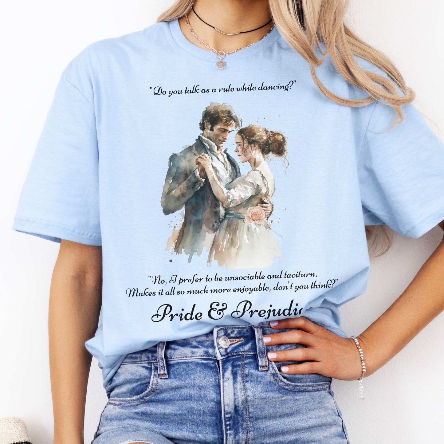 Pride & Prejudice Jane Austen T-shirt Light Blue / S T-Shirt The Mystic Eden Bookish Book Lovers