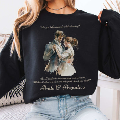 Pride & Prejudice Sweatshirt Black / S Sweatshirt The Mystic Eden Bookish Book Lovers