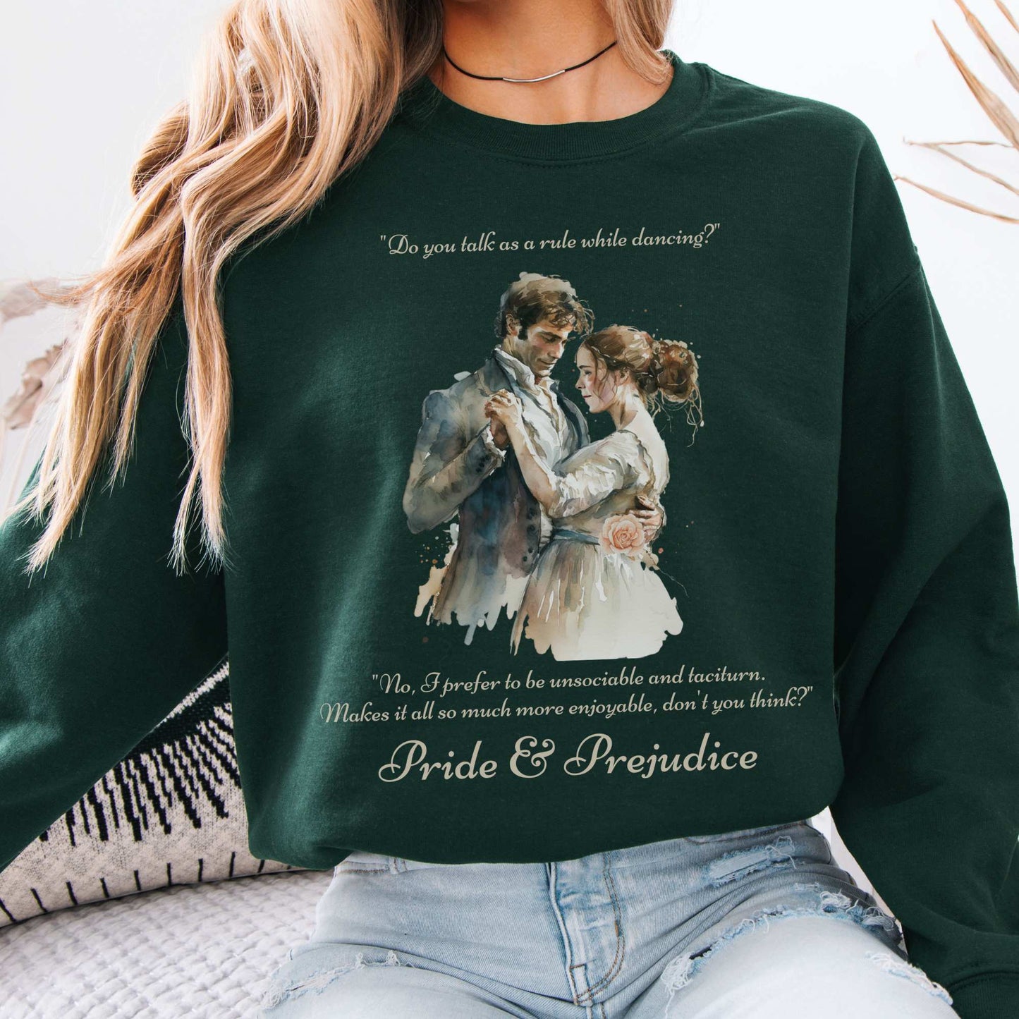 Pride & Prejudice Sweatshirt Forest Green / S Sweatshirt The Mystic Eden Bookish Book Lovers