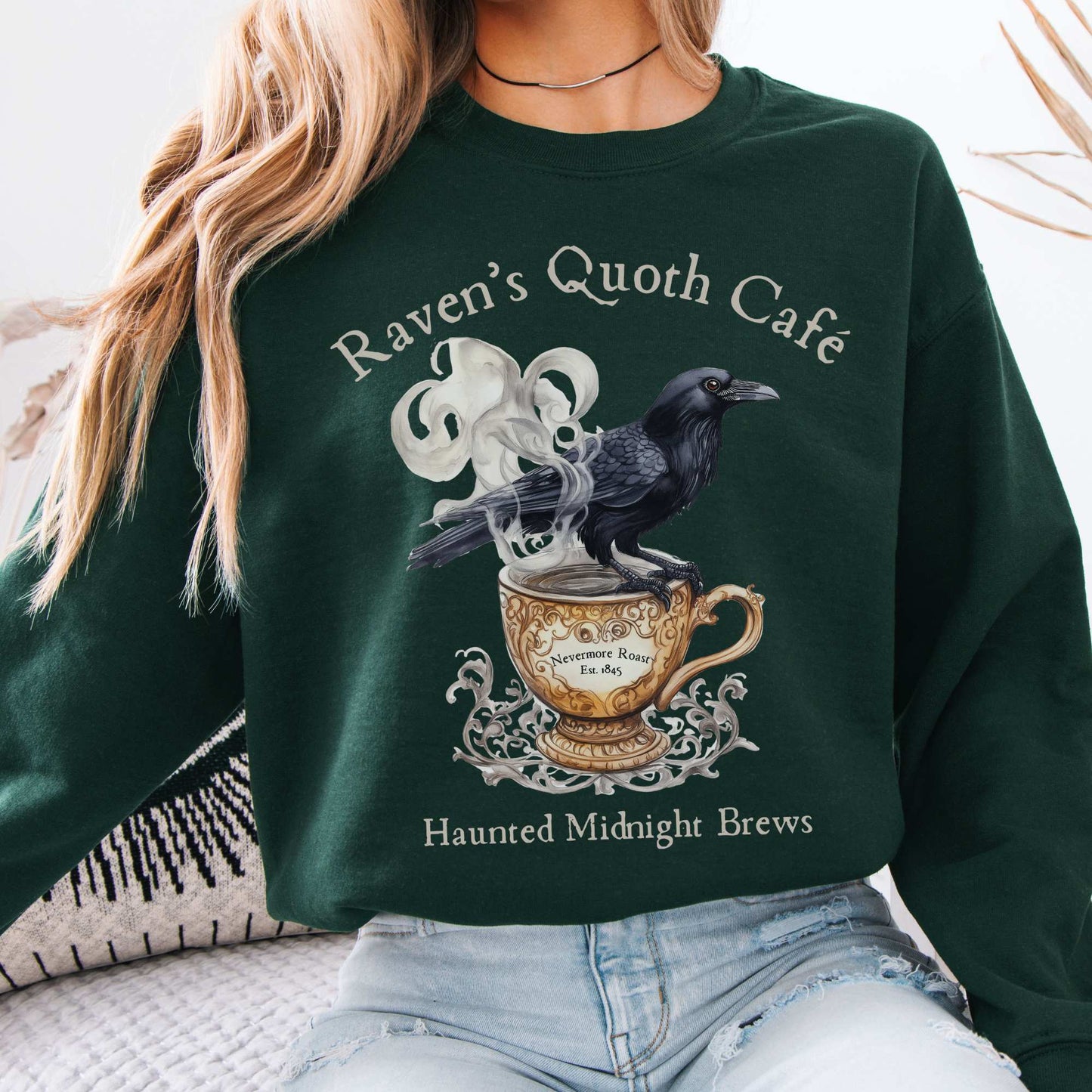Raven's Quoth Cafe Edgar Allan Poe Sweatshirt Forest Green / S Sweatshirt The Mystic Eden Bookish Book Lovers