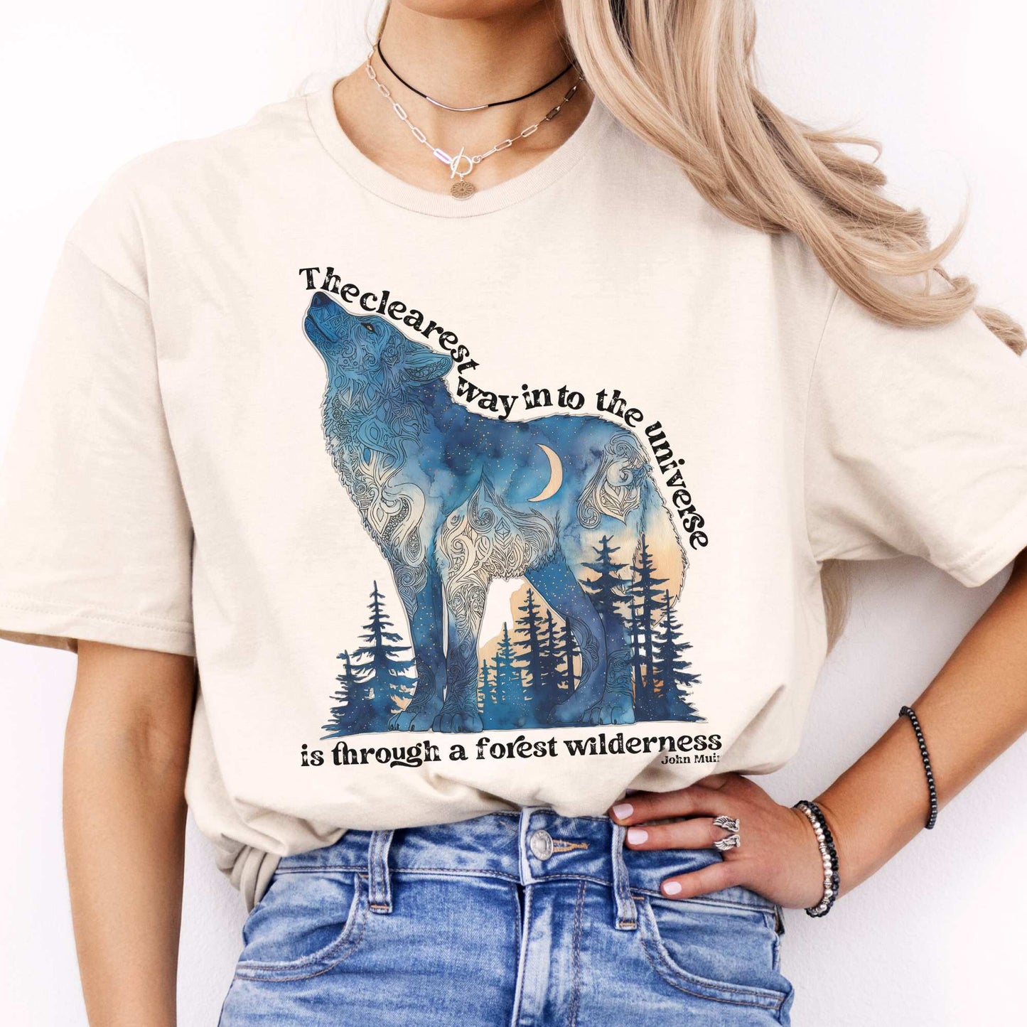 The Clearest Way Into The Universe Wolf John Muir Quote Tee Natural / S T-Shirt The Mystic Eden Bookish Book Lovers