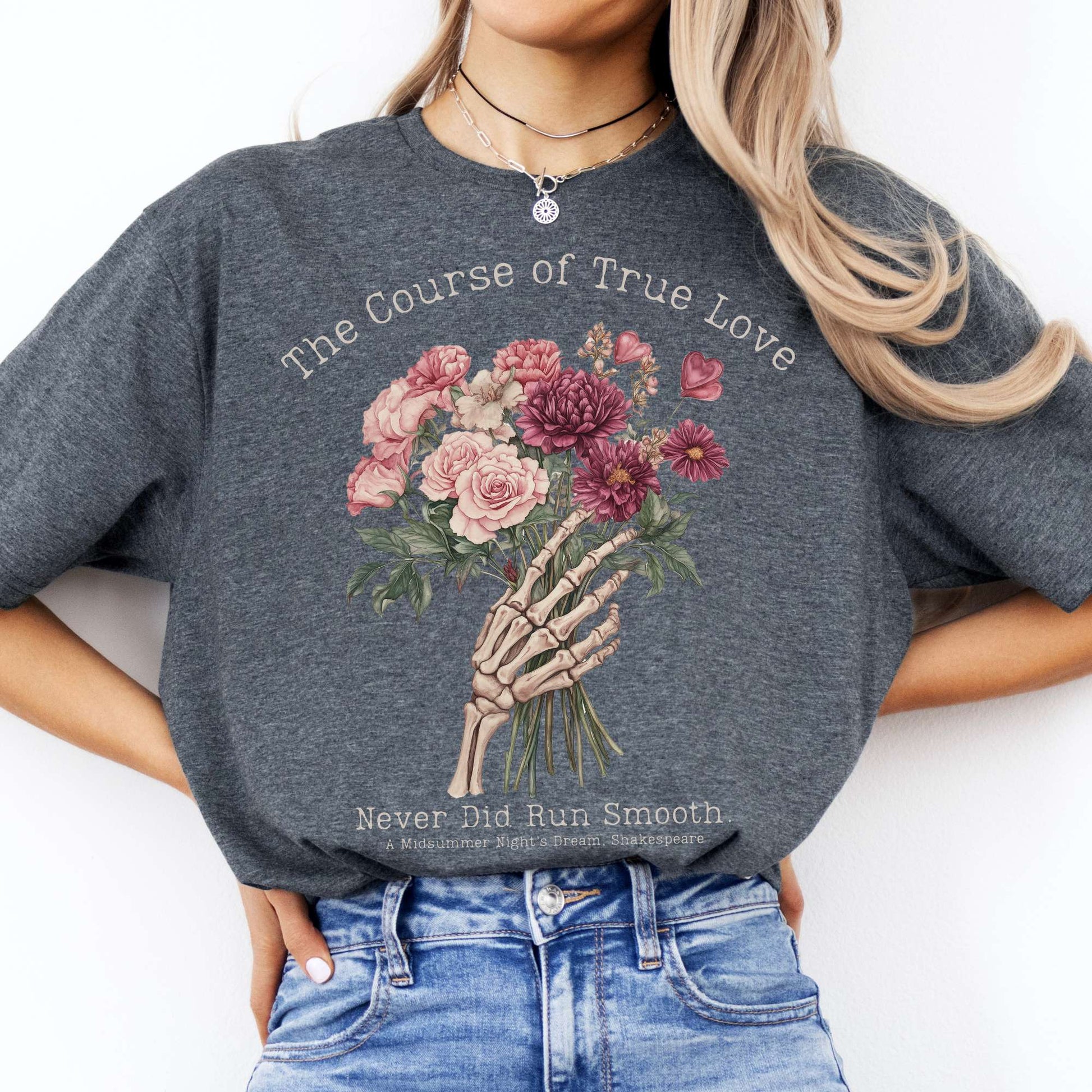 The Course of True Love Never Did Run Smooth - Shakespeare Shirt Dark Heather / S T-Shirt The Mystic Eden Bookish Book Lovers