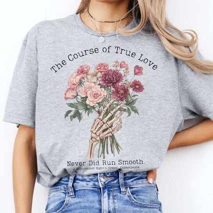The Course of True Love Never Did Run Smooth - Shakespeare Shirt Sport Grey / S T-Shirt The Mystic Eden Bookish Book Lovers