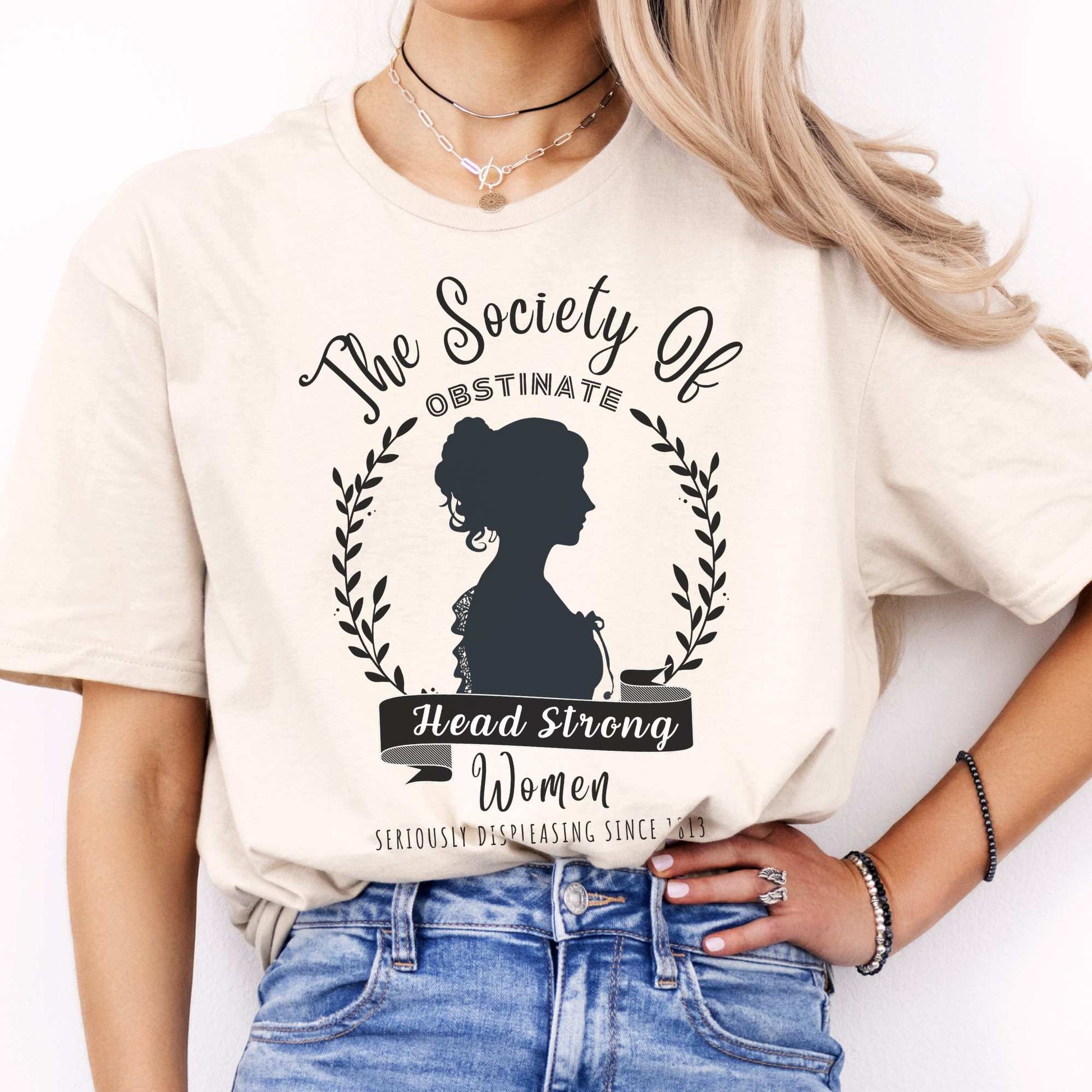 The Society of Obstinate Head Strong Women Jane Austen Shirt Natural / S T-Shirt The Mystic Eden Bookish Book Lovers