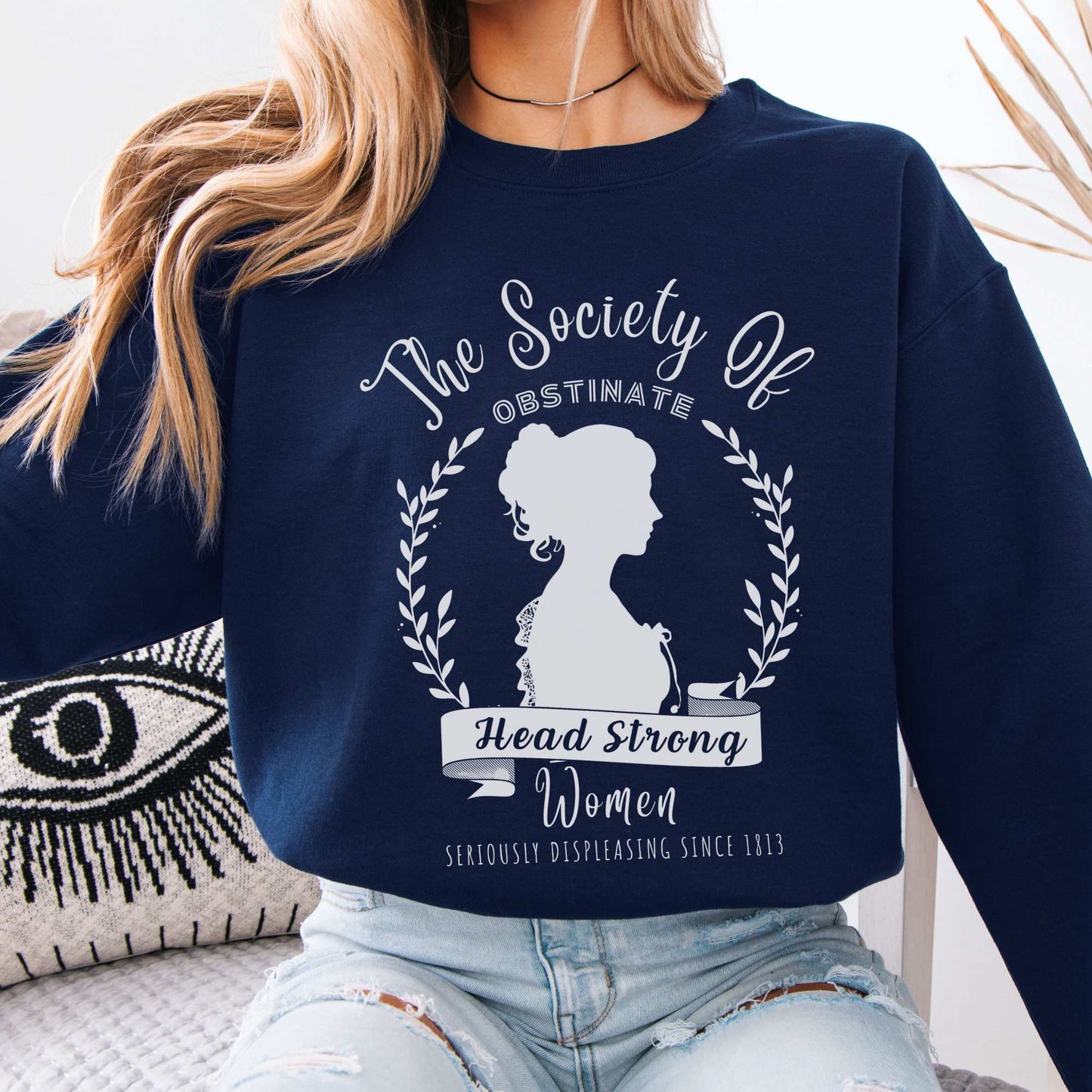 The Society of Obstinate Head Strong Women - Jane Austen Sweatshirt Navy / S Sweatshirt The Mystic Eden Bookish Book Lovers