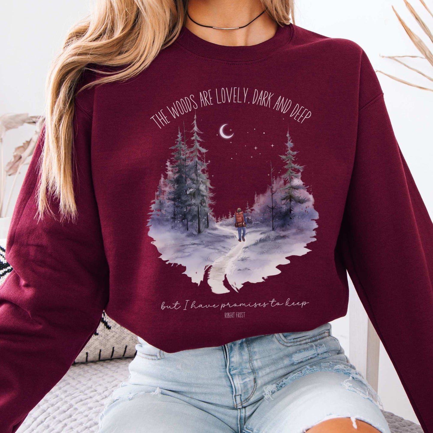 The Woods Are Lovely Robert Frost Sweatshirt Maroon / S Sweatshirt The Mystic Eden Bookish Book Lovers