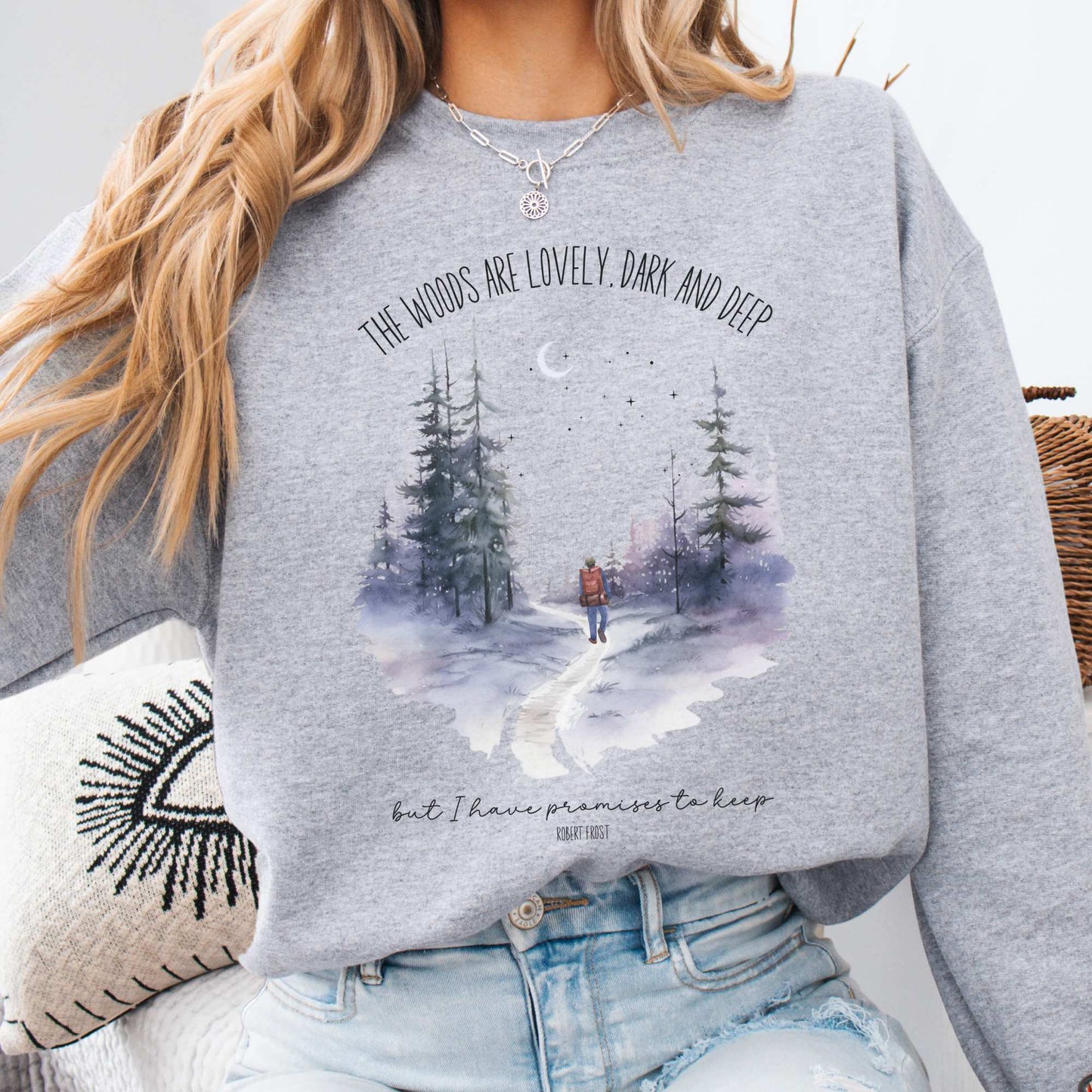 The Woods Are Lovely Robert Frost Sweatshirt Sport Grey / S Sweatshirt The Mystic Eden Bookish Book Lovers