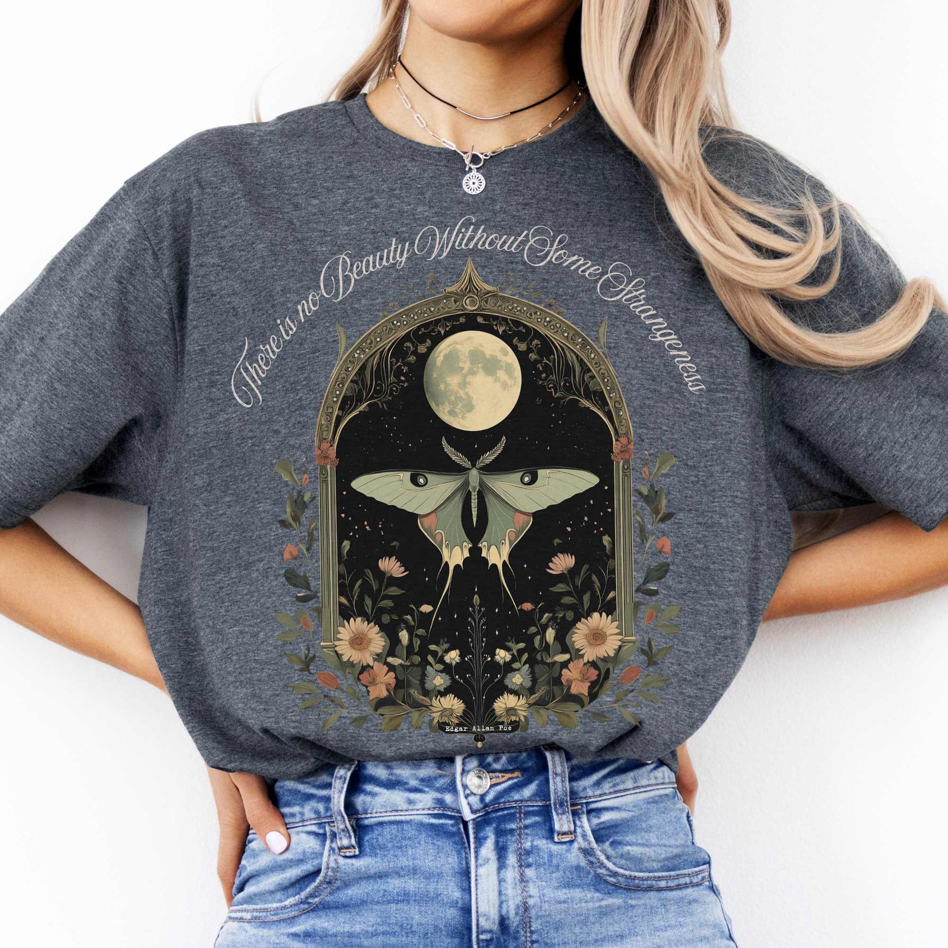 There is no Beauty Without Some Strangeness Edgar Allan Poe Shirt Dark Heather / S T-Shirt The Mystic Eden Bookish Book Lovers