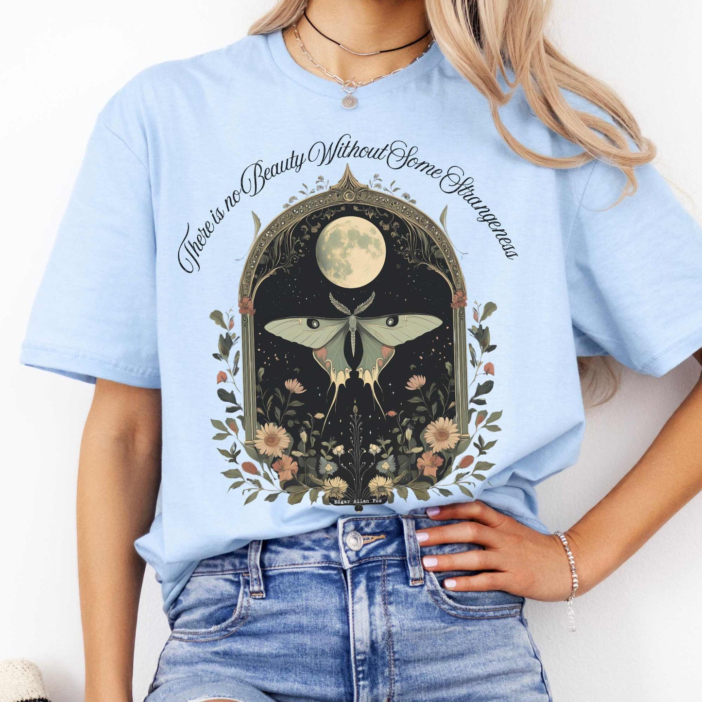 There is no Beauty Without Some Strangeness Edgar Allan Poe Shirt Light Blue / S T-Shirt The Mystic Eden Bookish Book Lovers