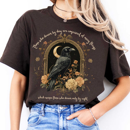 Those Who Dream By Day Edgar Allan Poe Shirt Dark Chocolate / S T-Shirt The Mystic Eden Bookish Book Lovers