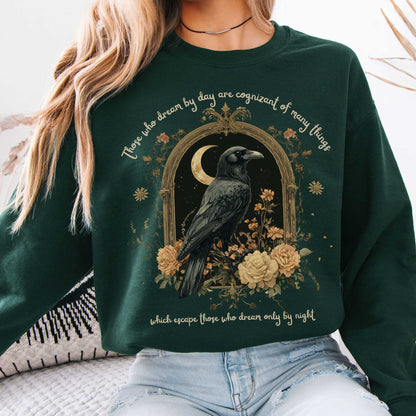 Those Who Dream By Day Edgar Allan Poe Sweatshirt Forest Green / S Sweatshirt The Mystic Eden Bookish Book Lovers