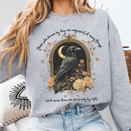 Those Who Dream By Day Edgar Allan Poe Sweatshirt Sport Grey / S Sweatshirt The Mystic Eden Bookish Book Lovers