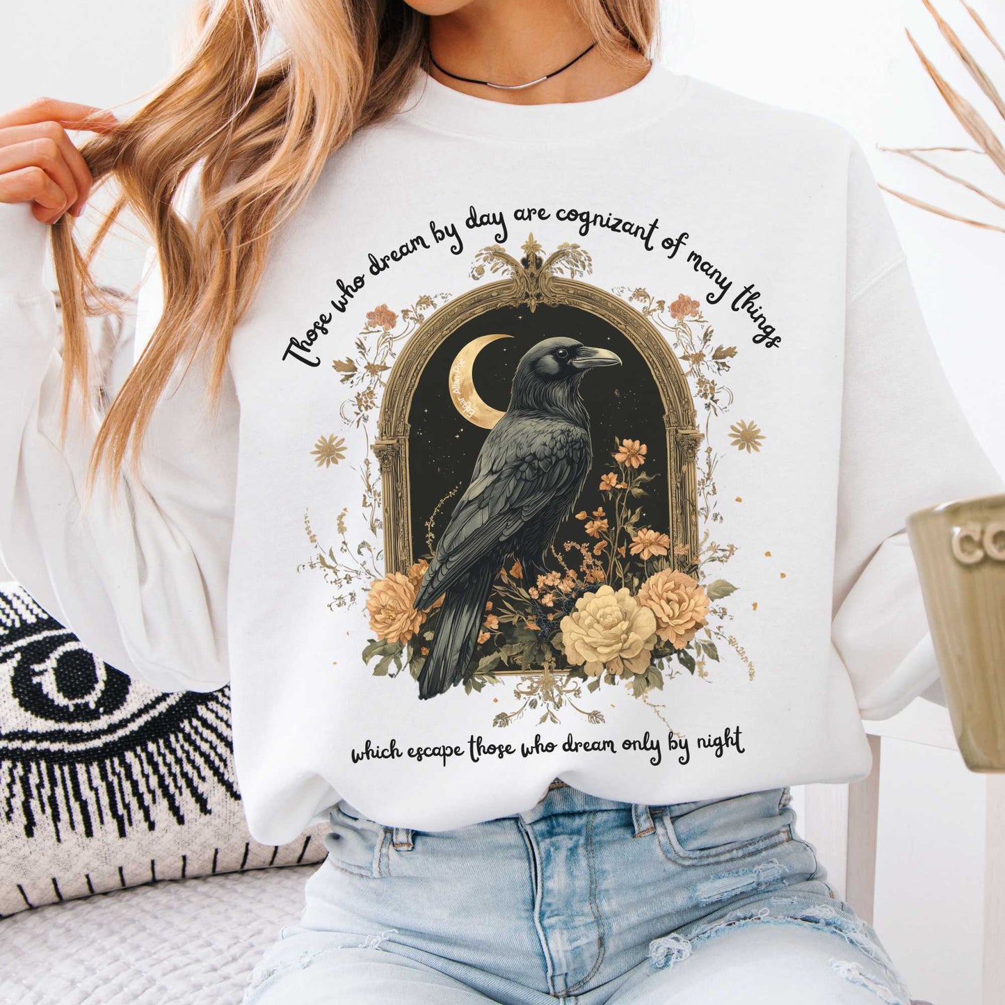 Those Who Dream By Day Edgar Allan Poe Sweatshirt White / S Sweatshirt The Mystic Eden Bookish Book Lovers